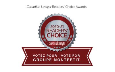 Groupe Montpetit continue son ascension avec deux nominations au Canadian Law Magazine !